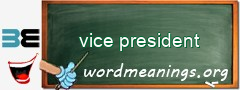 WordMeaning blackboard for vice president